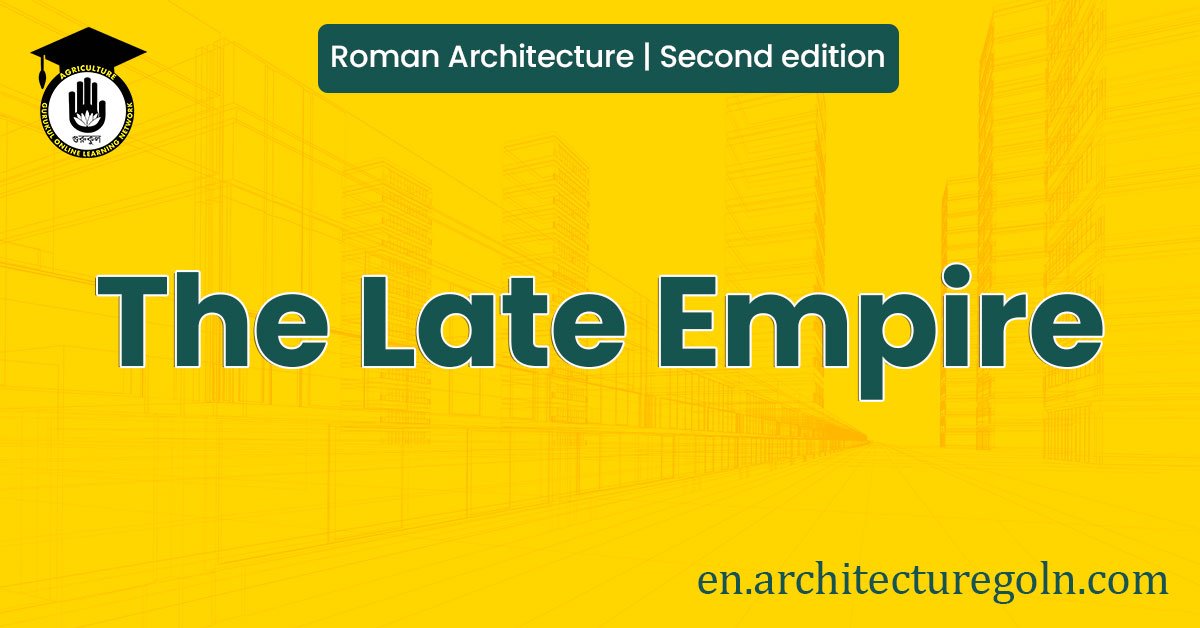 The Late Empire